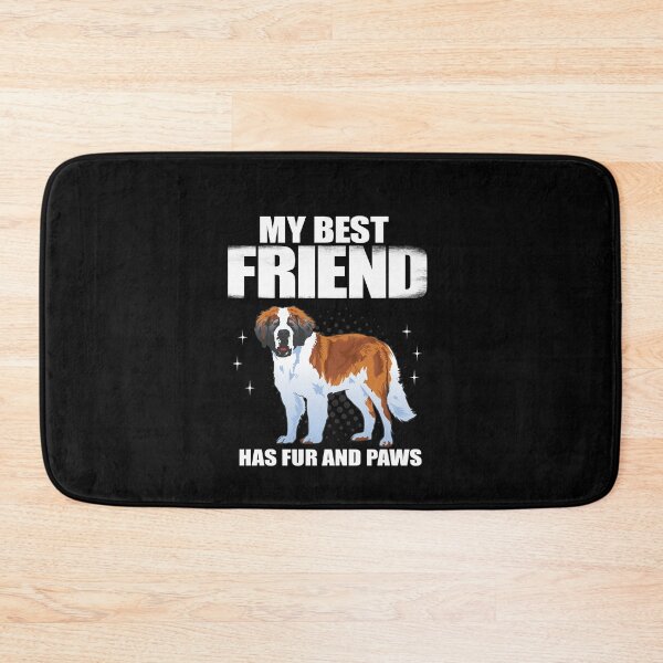 Item preview, My Best friend fur and paws - St. Bernard Dog designed and sold by Ibu83.