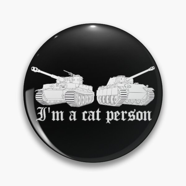 Item preview, IM A CAT PERSON Tiger and Panther two German tanks designed and sold by FAawRay.