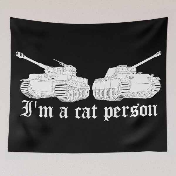 Item preview, IM A CAT PERSON Tiger and Panther two German tanks designed and sold by FAawRay.