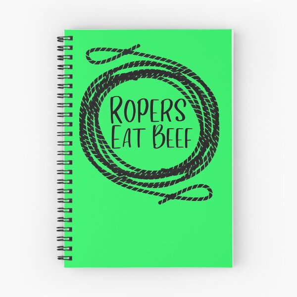Item preview, Ropers Eat Beef Roping Gifts designed and sold by Willyboy16.