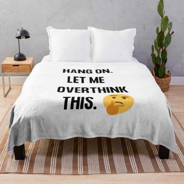 Item preview, Hang on Let me overthink this, Hold on let me over think this and that Word Smith designed and sold by WizardWordSmith.