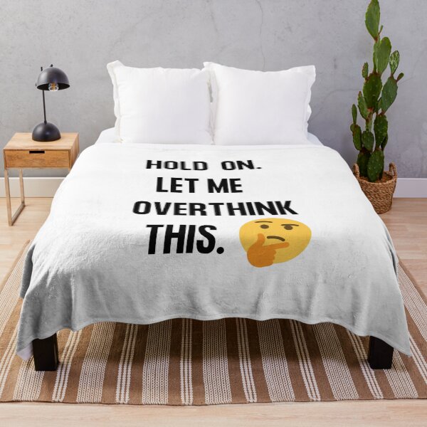 Item preview, Hold on Let me overthink this, Hold on let me over think this and that Word Smith designed and sold by WizardWordSmith.