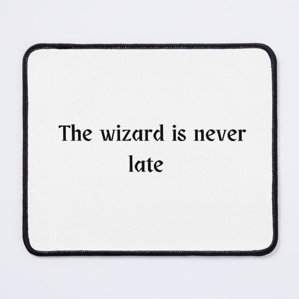 Item preview, The wizard is never late designed and sold by catoo666.