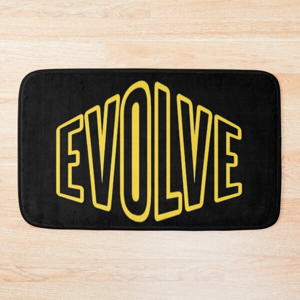 Item preview, Evolve- Don't Ever Change designed and sold by WowAllinOne.