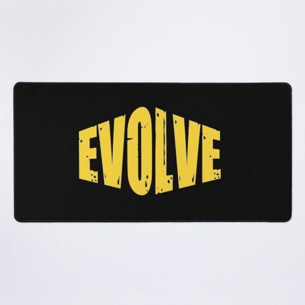 Item preview, Evolve- Don't Ever Change designed and sold by WowAllinOne.