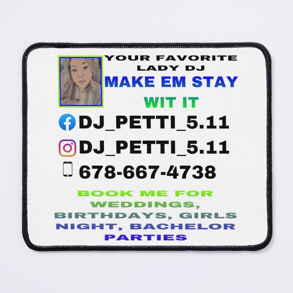 Item preview, Your Favorite Dj  designed and sold by sibrina1.
