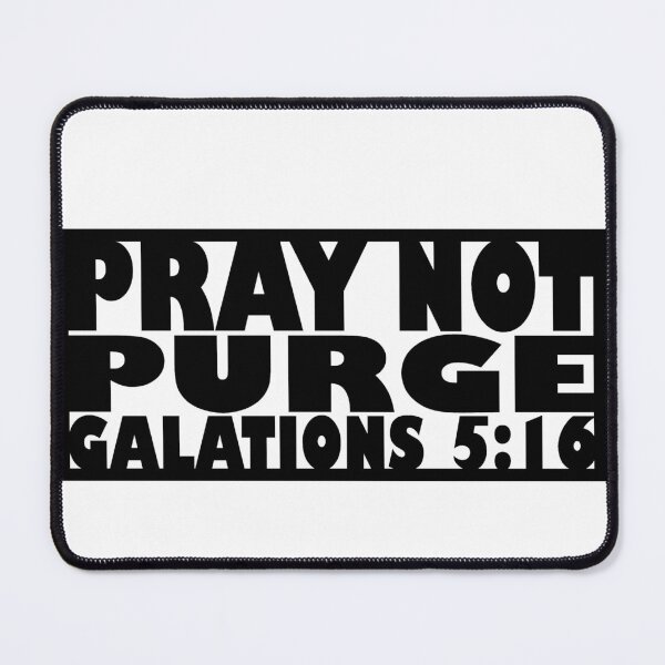 Item preview, Pray Not Purge (black letters) designed and sold by matamuaart.