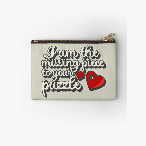 Item preview, I am The Missing Piece To Your Puzzle Lovely Valentines Day Puzzle Piece Heart Slogan designed and sold by TrulyEpoque.