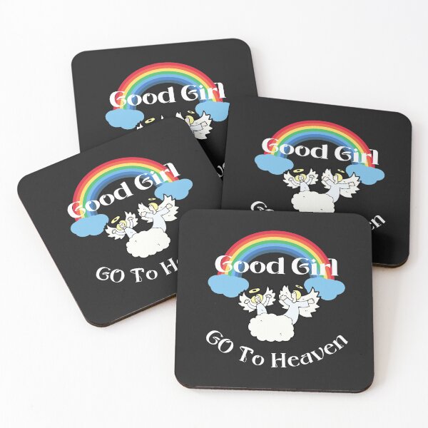 Item preview, Good Girl Go To Heaven designed and sold by BankDesign2001.