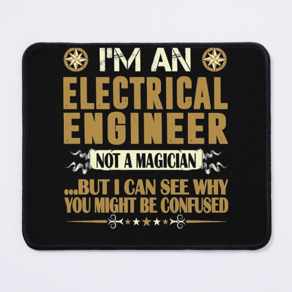 Item preview, Electrical Engineer Not Magician designed and sold by aryagiri.