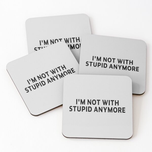 Item preview, I'm Not With Stupid Anymore, Divorcee Party Just Divorced AF, Divorce Announcement, Feminist designed and sold by joygift369.