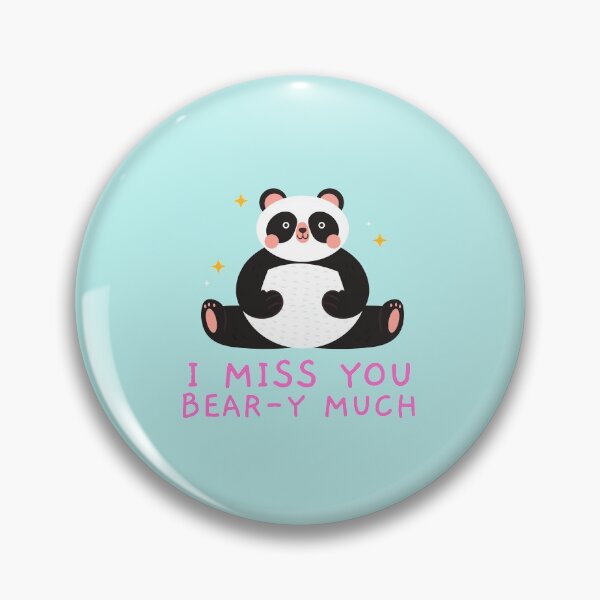 Item preview, I MISS YOU BEAR-Y MUCH  designed and sold by FMA30.