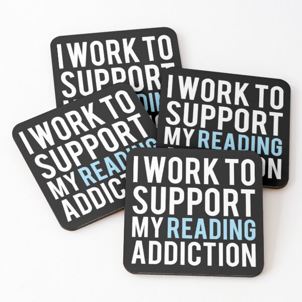 Item preview, I Work To Support My Reading Addiction designed and sold by Zyphrost ★★★★★ (✔).