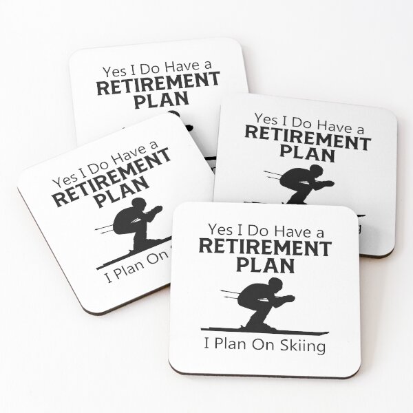Item preview,  Yes I Do Have a Retirement Plan - Skiing Life Lovers Sayings designed and sold by print hasan.