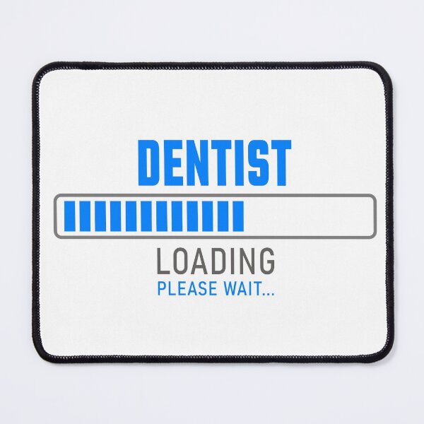 Item preview, Dentist - Loading please wait designed and sold by VrajStudio.