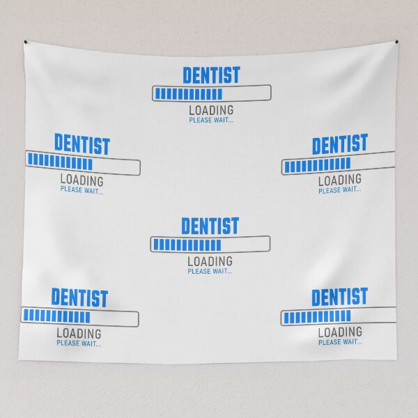 Item preview, Dentist - Loading please wait designed and sold by VrajStudio.