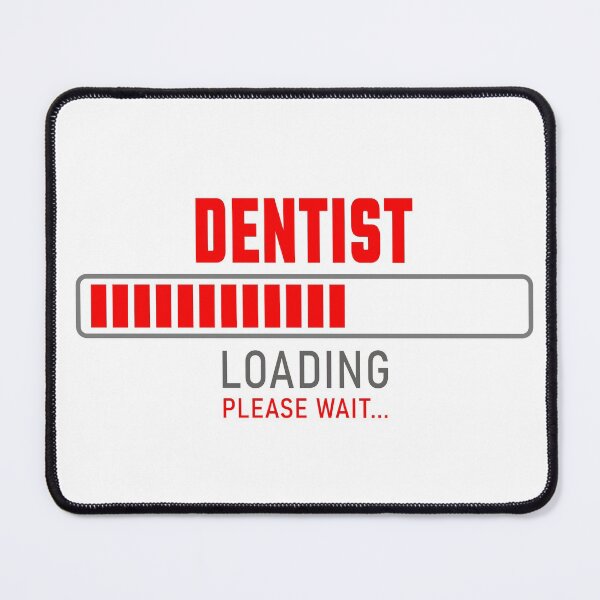 Item preview, Dentist - Loading please wait designed and sold by VrajStudio.