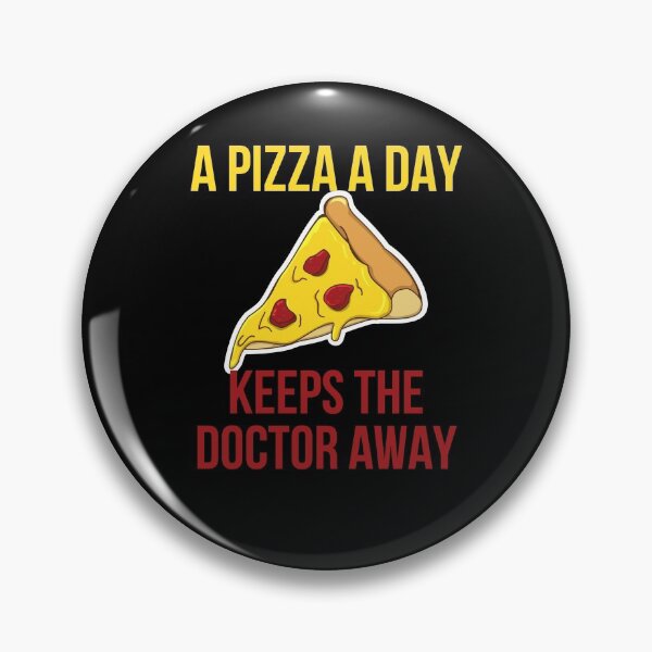 Item preview, In Pizza we Trust, A Pizza a Day Keeps the Doctor away designed and sold by DiensDesign.