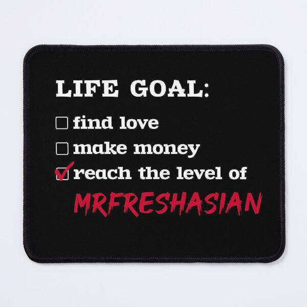 Item preview, Life goal - MrFreshAsian designed and sold by 2Girls1Shirt.