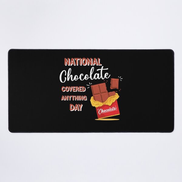 Item preview, National Chocolate Covered Anything Day, Chocolate Chip Day designed and sold by Mouadox ★★★★★.