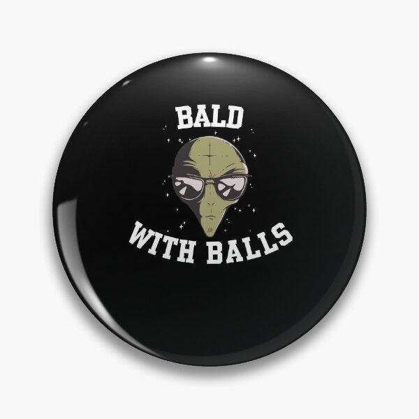 Item preview, Bald with Balls Alien Head design for a bald guy designed and sold by ZzCorezZ.