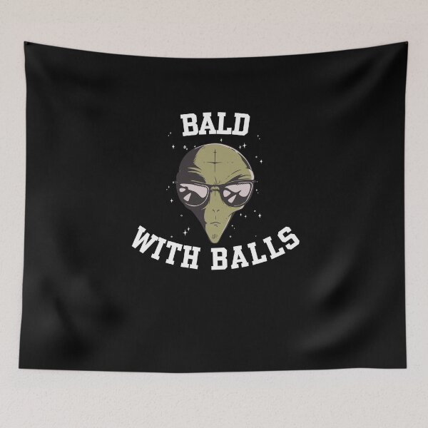 Item preview, Bald with Balls Alien Head design for a bald guy designed and sold by ZzCorezZ.