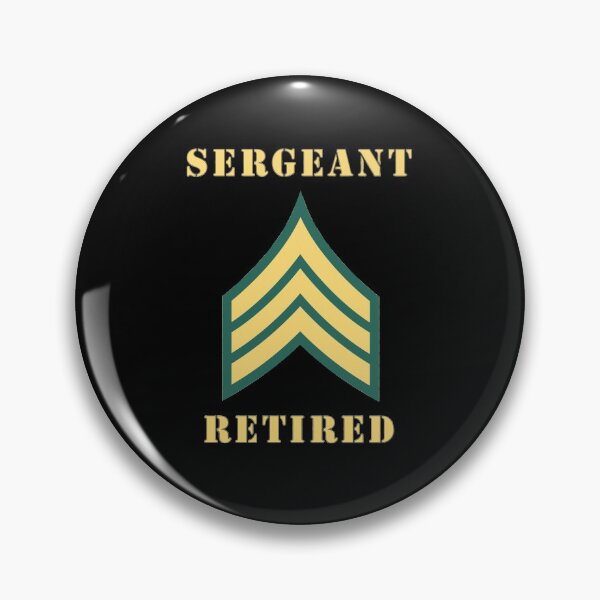 Item preview, Army - Sergeant - SGT - Retired designed and sold by Military Insignia Products.