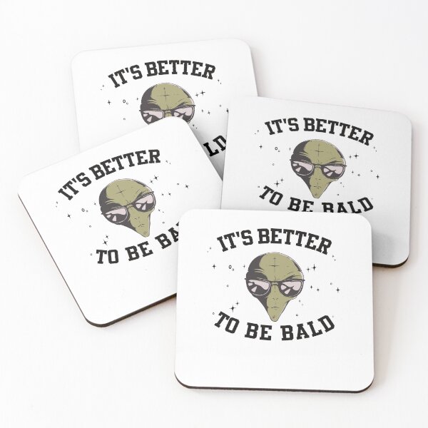 Item preview, It's better to be bald design for a bald guy designed and sold by ZzCorezZ.