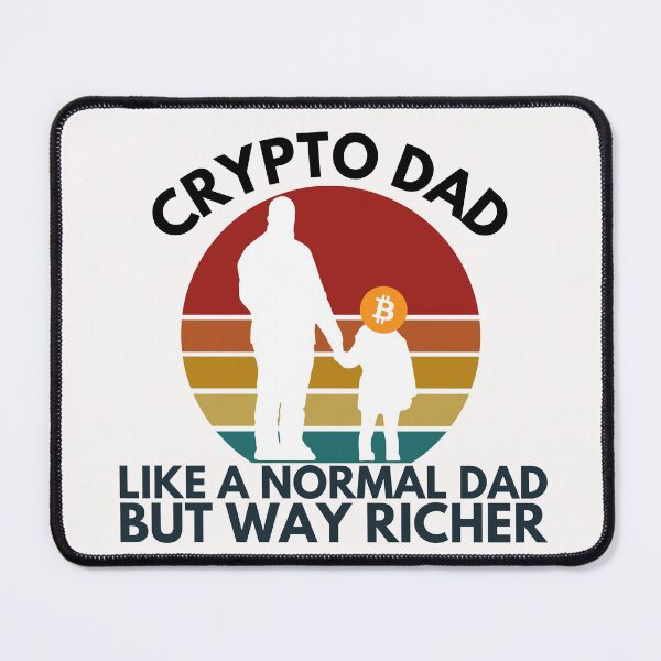 Item preview, Funny Crypto Saying - Crypto Dad, Cryptocurrency Investor designed and sold by nft-millionaire.