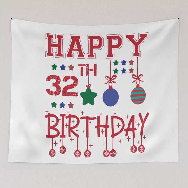 Item preview,  Happy 32th birthday designed and sold by Designhub14.