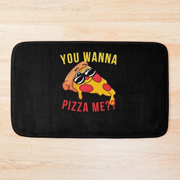 Item preview, You Wanna Pizza Me, U Wanna Pizza Me designed and sold by DiensDesign.