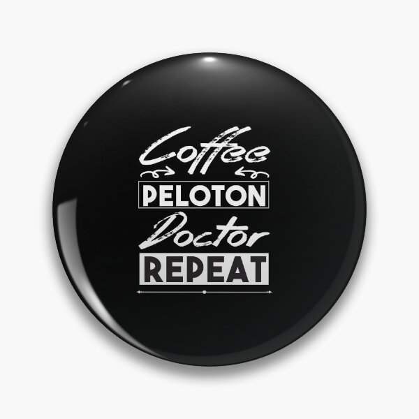 Item preview, Coffee Peloton Doctor Repeat : cute family gift idea for mom , dad & sibings designed and sold by Mer Yem.