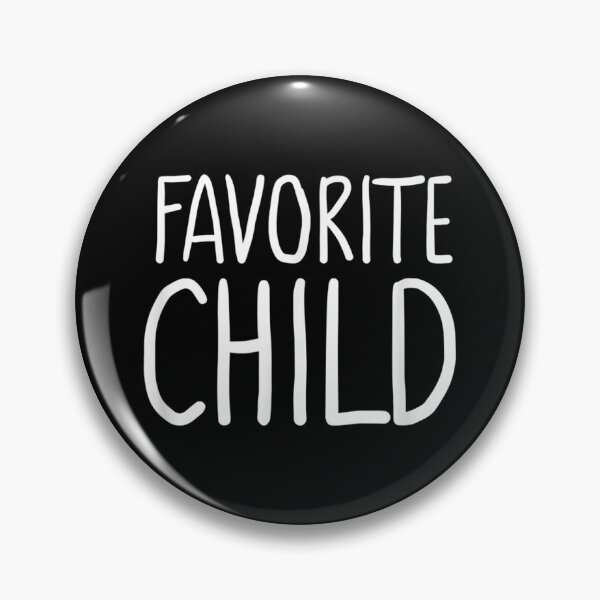 Item preview, Being Your Favorite Child Seems Like Enough designed and sold by Zyphrost ★★★★★ (✔).