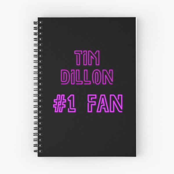 Artikelvorschau, Tim Dillon #1-Fan entworfen und verkauft von 2Girls1Shirt.
