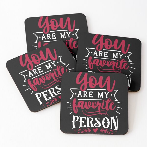 Item preview, You are my favorite person designed and sold by Best-Designers.