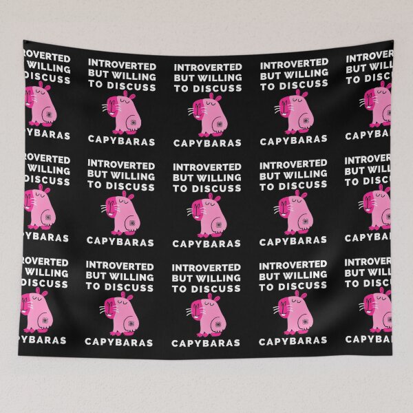 Item preview, Introverted But Willing To Discuss Capybaras designed and sold by ExploreTheStore.