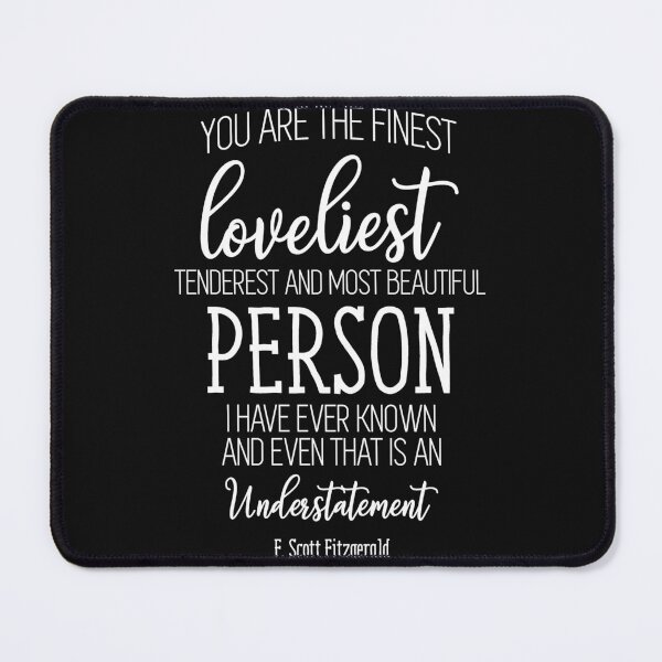Item preview, you are the finest loveliest tenderest designed and sold by Best-Designers.