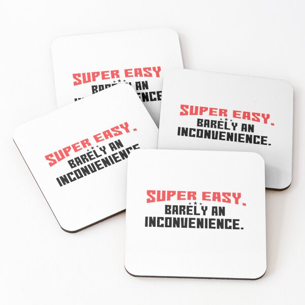 Item preview, Funny  Super easy barely an inconvenience   designed and sold by Albertinimeyer.