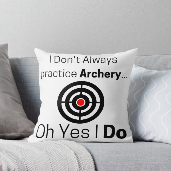 Item preview, I Don't Always practice Archery... Oh Yes I Do Funny T-shirt men gift women gift designed and sold by InnovantDesigns.