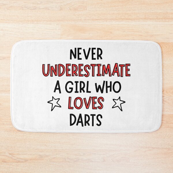 Item preview, Never underestimate a girl who loves darts designed and sold by TheGreenGoat.