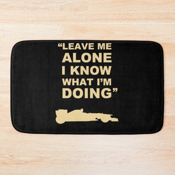 Item preview, Leave Me Alone I Know What Im Doing designed and sold by Zyphrost ★★★★★ (✔).