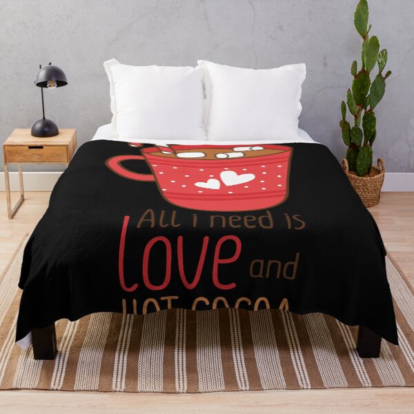 Item preview, all i need is love and hot cocoa designed and sold by Best-Designers.