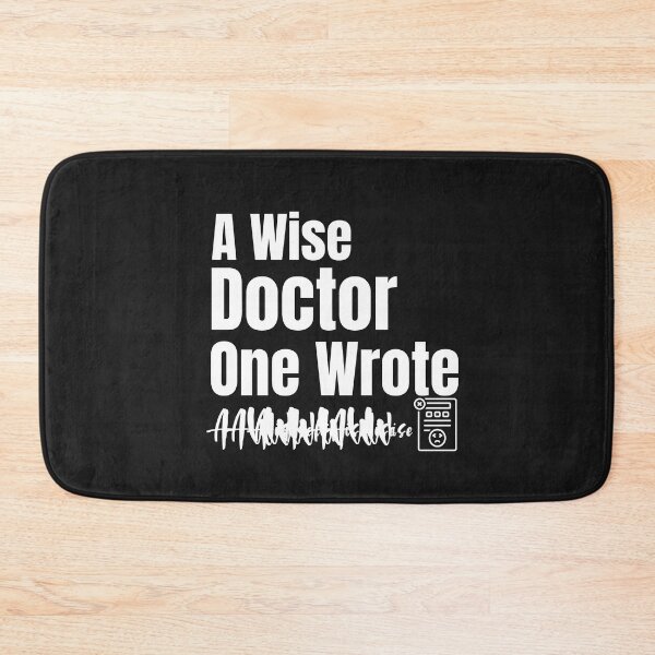 Item preview, A Wise Doctor Once Wrote designed and sold by AmeliaStore1.