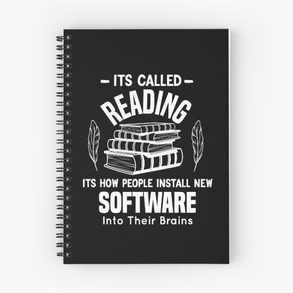 Item preview, Its Called Reading Its How People Install New Software Into Their Brains designed and sold by ONMON.