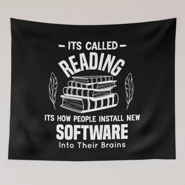 Item preview, Its Called Reading Its How People Install New Software Into Their Brains designed and sold by Shorim.