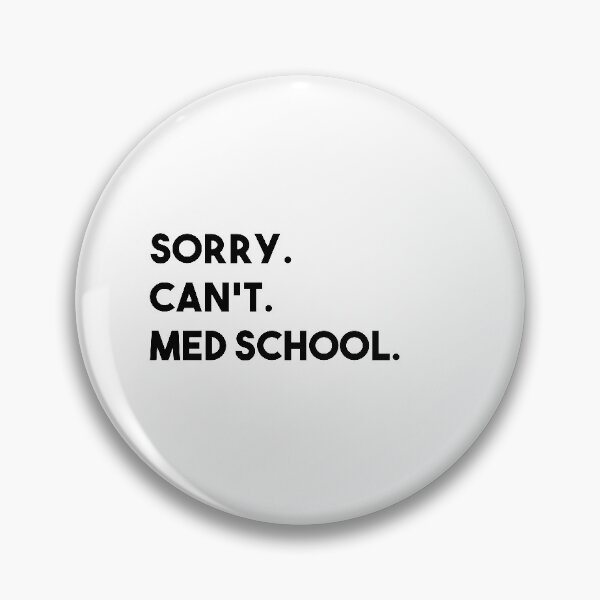 Item preview,   sorry can't med school  : cute family gift idea for mom , dad & sibings designed and sold by Mer Yem.