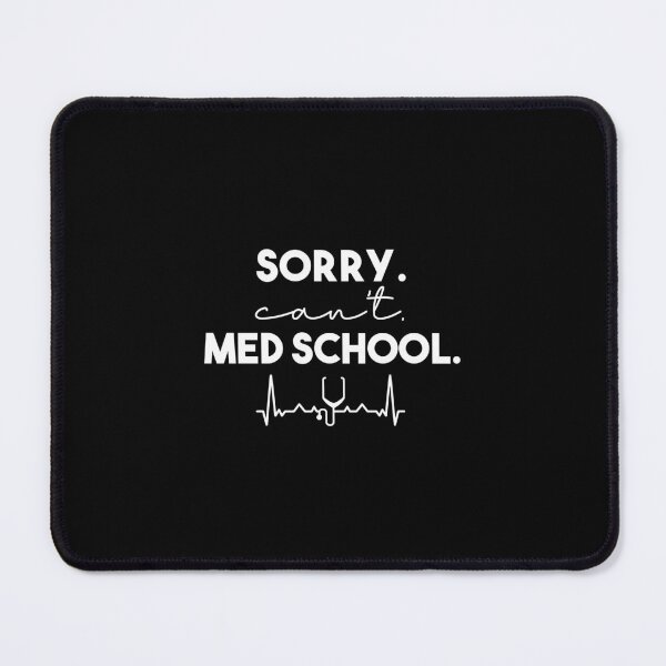 Item preview,  sorry can't med school  : cute family gift idea for mom , dad & sibings designed and sold by Mer Yem.
