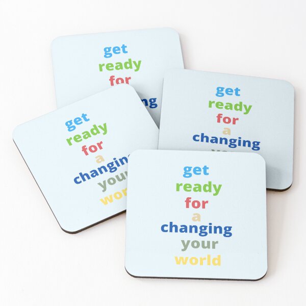 Item preview, get ready for a changing your world designed and sold by zainab-bella.