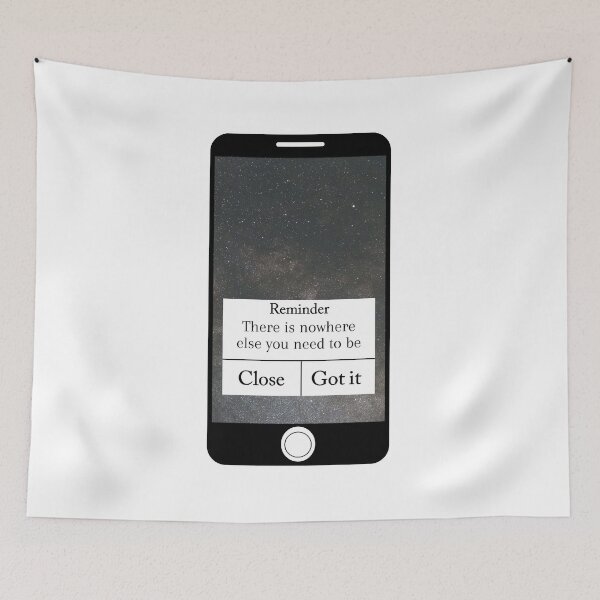 Item preview, Reminder : There is nowhere else you need to be designed and sold by Aviksha.