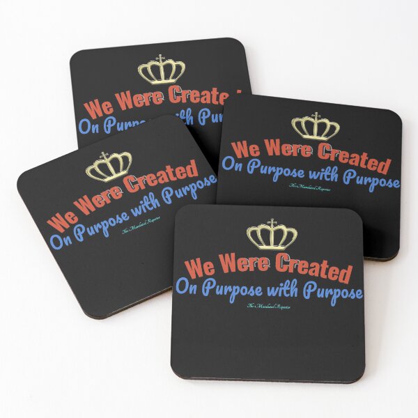 Item preview, We Were Created On Purpose With Purpose designed and sold by TheReporter1.